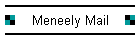 Meneely Mail