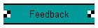 Feedback